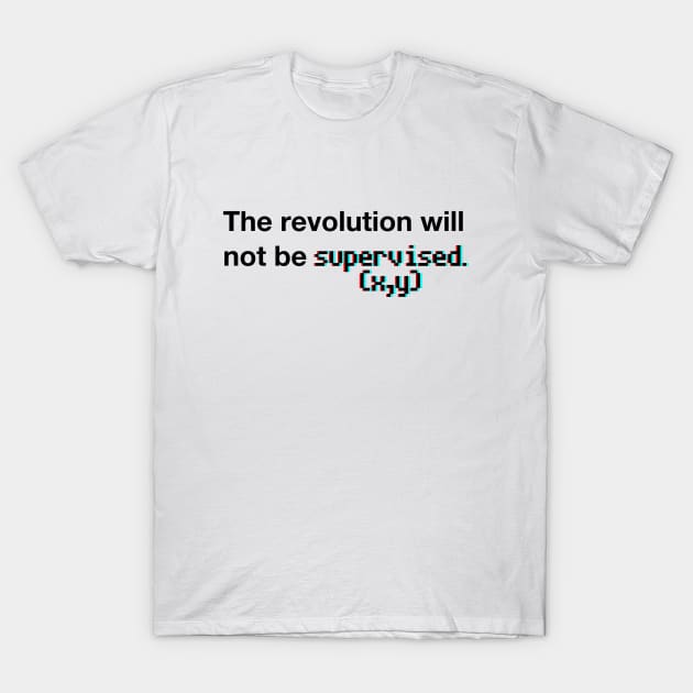 The revolution will not be televised (3D) T-Shirt by Apparatus